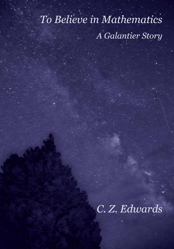 The cover for To Believe In Mathematics. An image of a starry night, with the shadow of a tree in one corner.
